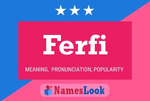 Ferfi Name Poster