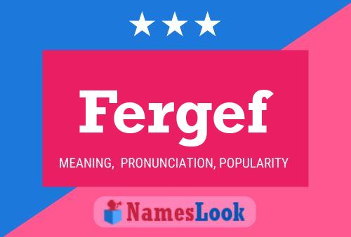 Fergef Name Poster