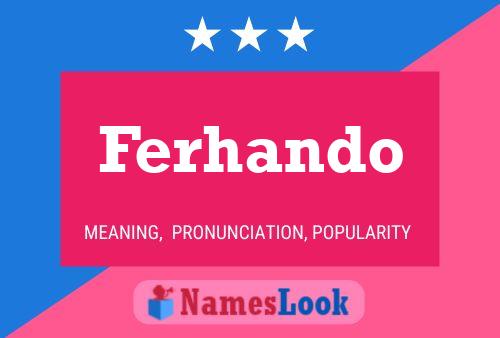 Ferhando Name Poster