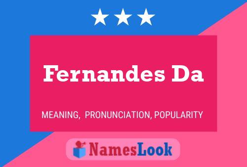 Fernandes Da Name Poster