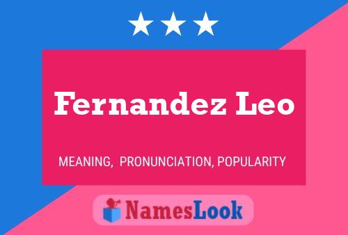 Fernandez Leo Name Poster