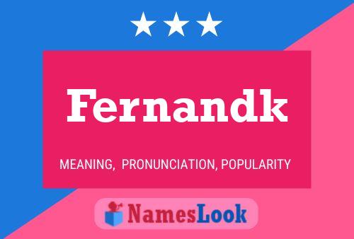 Fernandk Name Poster