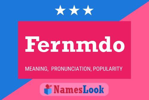 Fernmdo Name Poster