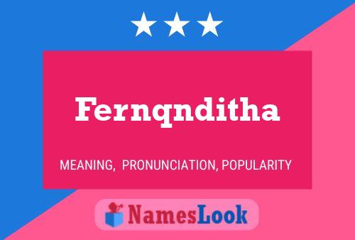 Fernqnditha Name Poster