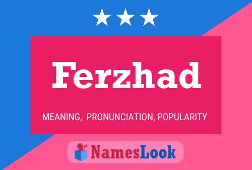 Ferzhad Name Poster