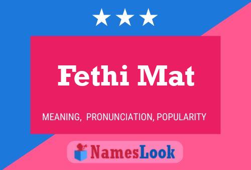 Fethi Mat Name Poster