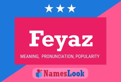 Feyaz Name Poster