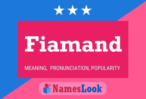 Fiamand Name Poster