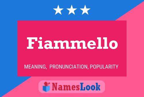 Fiammello Name Poster