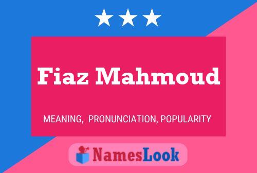 Fiaz Mahmoud Name Poster