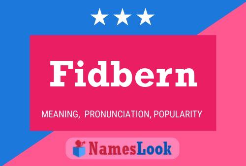 Fidbern Name Poster