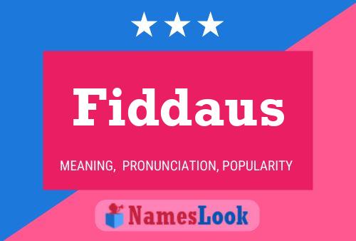 Fiddaus Name Poster