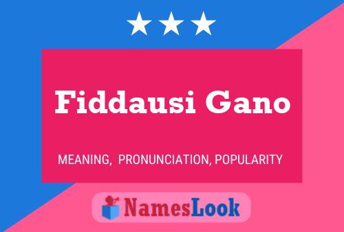 Fiddausi Gano Name Poster