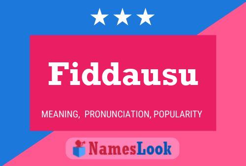 Fiddausu Name Poster