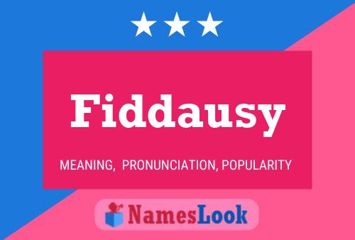 Fiddausy Name Poster