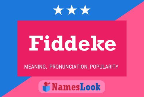 Fiddeke Name Poster