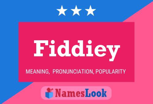 Fiddiey Name Poster