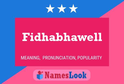 Fidhabhawell Name Poster