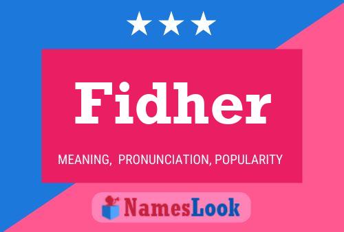 Fidher Name Poster