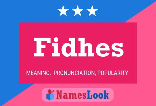 Fidhes Name Poster