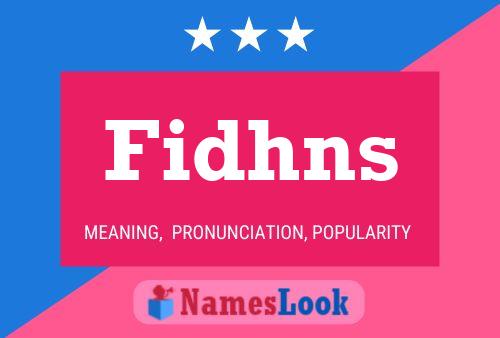 Fidhns Name Poster