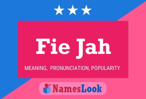 Fie Jah Name Poster