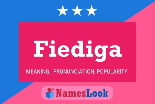 Fiediga Name Poster