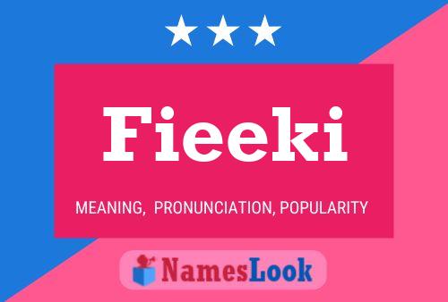 Fieeki Name Poster