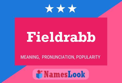 Fieldrabb Name Poster