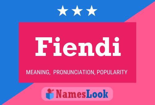 Fiendi Name Poster