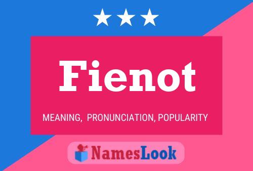 Fienot Name Poster