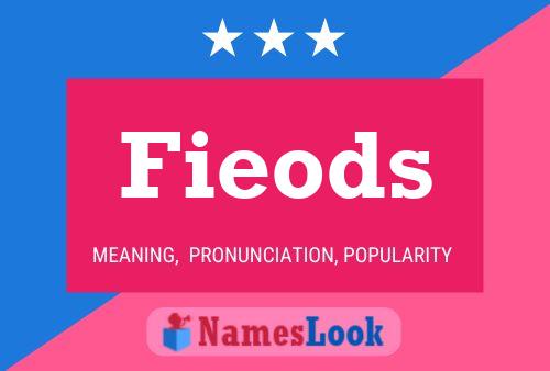 Fieods Name Poster