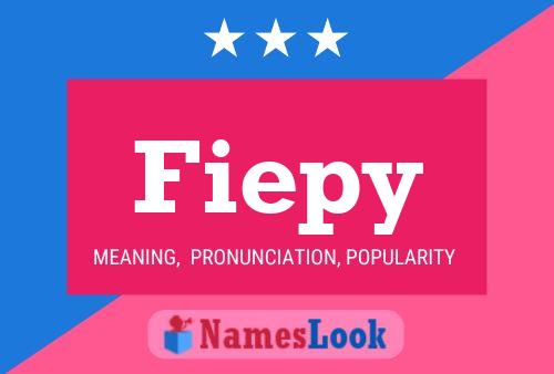 Fiepy Name Poster