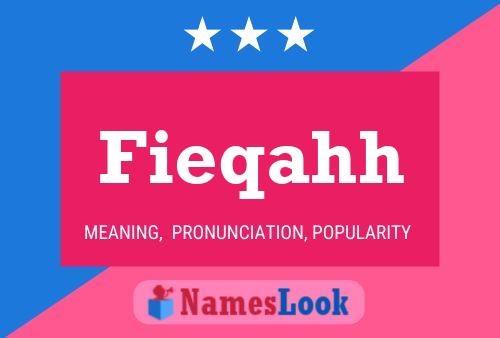 Fieqahh Name Poster