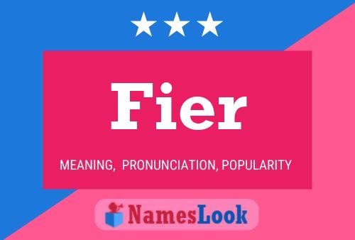 Fier Name Poster