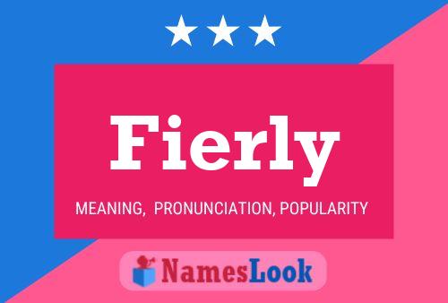 Fierly Name Poster