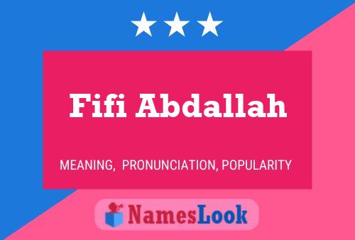 Fifi Abdallah Name Poster