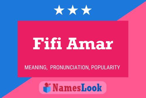 Fifi Amar Name Poster