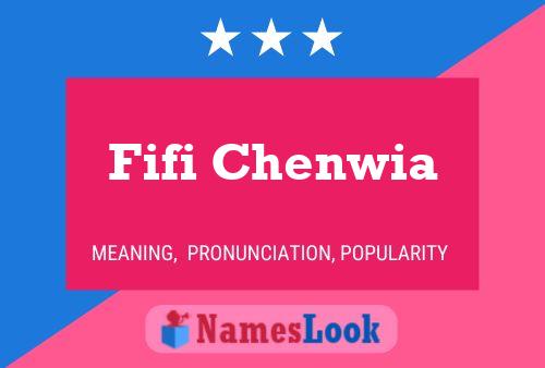 Fifi Chenwia Name Poster