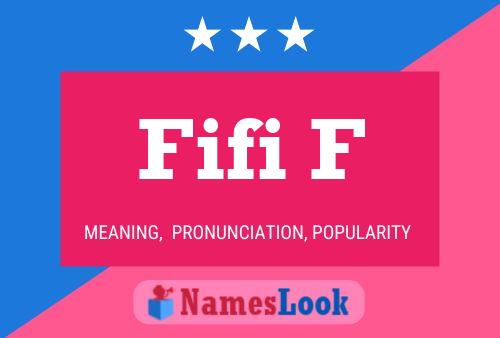 Fifi F Name Poster