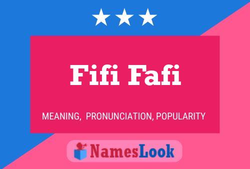 Fifi Fafi Name Poster