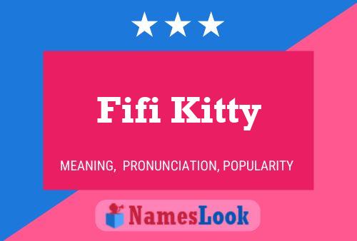 Fifi Kitty Name Poster