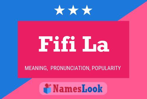 Fifi La Name Poster