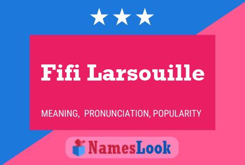 Fifi Larsouille Name Poster