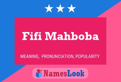 Fifi Mahboba Name Poster