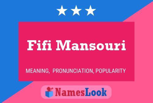 Fifi Mansouri Name Poster