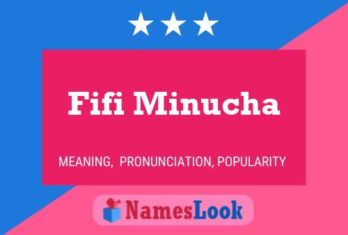 Fifi Minucha Name Poster