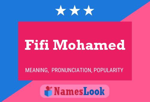 Fifi Mohamed Name Poster