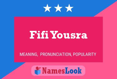 Fifi Yousra Name Poster