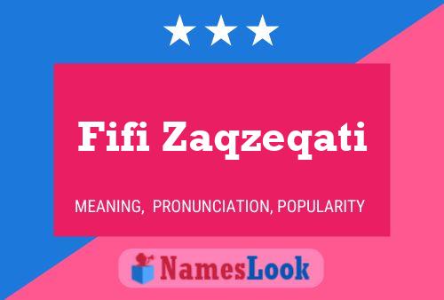 Fifi Zaqzeqati Name Poster